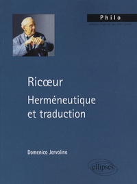 Domenico Jervolino - Ricoeur - Herméneutique et traduction.