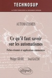 Philippe Grare et Imed Kacem - Ce qu'il faut savoir sur les automatismes, Niveau A - Fiches-résumés et applications commentées.