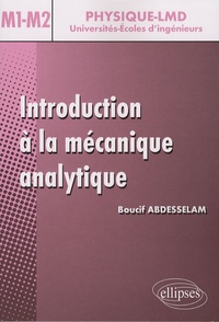 Boucif Abdesselam - Introduction à la mécanique analytique - Niveau M1-M2.