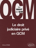 Olivier Staes - Le droit judiciaire privé en QCM.