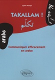 Lynne Franjié - Takallam ! - Communiquer efficacement en arabe.