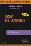 Patrick Malfoy - QCM de logique - Catégories B et C.