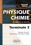 Daniel Thouroude et Anthony Le Moal - Physique-Chimie Tle S - Enseignement de spécialité.