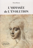 Denis Buican - L'odyssée de l'évolution.