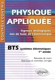 Frédéric Chandelier - Physique appliquée BTS systèmes électroniques 1e année - Signaux analogiques, lois de base de l'électronique.