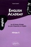 Florent Gusdorf - English academy - Les 50 fautes d'usage les plus fréquentes en anglais, niveau 2.