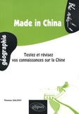 Thomas Galoisy - Made in China - Testez et révisez vos connaissances sur la Chine.