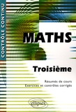 Claudine Cherruau - Mathématiques 3e - Résumés de cours ; Exercices et contrôles corrigés.
