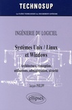 Jacques Philipp - Systèmes Unix / Linux et Windows - Architecture, conception, utilisations, administration, sécurité.