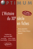 Jean-Claude Bibas et Armand Attal - L'Histoire du XXe siècle en fiches.