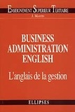 Jacques Martin - Business administration English - L'anglais de la gestion.