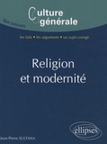 Jean-Pierre Sultana - Religion et modernité.