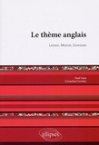 Paul Vaiss et Cornelius Crowley - Le Thème Anglais - Licence, Master, Concours.