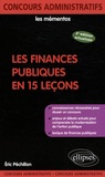 Eric Péchillon - Les finances publiques en 15 leçons.