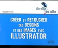 Claude Turrier - Illustrator - Créer et retoucher des dessins et des images.