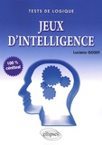 Luciano Gossy - Jeux d'intelligence - 100% cérébral.