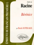Basile Sotirakis - Etude Sur Berenice, Racine.