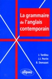 Jean-Jacques Perrin et Jean Tardieu - Grammaire de l'anglais contemporain.