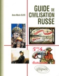 Anne-Marie Olive - Guide de civilisation russe.