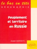 Joseph Martinetti - Peuplement et territoire en Russie.