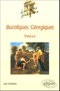  Virgile et Joël Thomas - Bucoliques, Géorgiques.