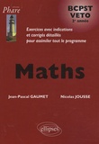 Nicolas Jousse et Jean-Pascal Gaumet - Maths BCPST VETO 2e année.