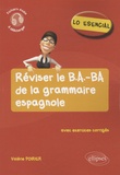 Valérie Poirier - Lo esencial - Réviser le B.A-BA de la grammaire espagnole.