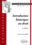 Jean-François Brégi - Introduction historique au droit.