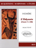 Michel Tichit - L'Odyssée, Homère - (Chants 5 à 13).