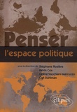 Stéphane Rosière et Kevin R. Cox - Penser l'espace politique.