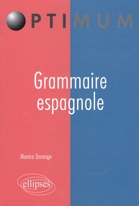 Monica Dorange - Grammaire espagnole.