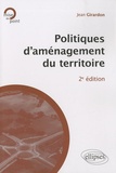 Jean Girardon - Politiques d'aménagement du territoire.