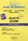 Raphaël Amar et Franck Attelan - Objectif SESAME.