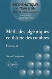 Nicole Zinn-Justin - Méthodes algébriques en théorie des nombres - Niveau M1.