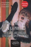 Michel Dumong et Jean Pouvelle - Du mot à la phrase - Vocabulaire anglais contemporain et exercices.