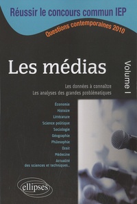 Mikaël Benillouche et Maryse Koehl - Les médias - Volume 1.