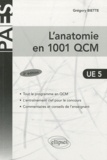 Grégory Biette - L'anatomie en 1001 QCM.