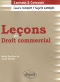 Mikaël Benillouche et Jacob Berrebi - Leçons de Droit commercial.