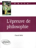 Claude Roëls - L'épreuve de philosophie.