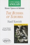 Hanif Kureishi - Réussir l'épreuve de littérature, "The Buddha of suburbia", Hanif Kureishi - CAPES, agrégation, anglais.