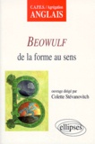 Colette Stevanovitch - Beowulf. De La Forme Au Sens.