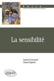 Pascal Dupond et Laurent Cournarie - La sensibilité.