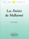 Eric Benoît - Les "Poésies" de Mallarmé.