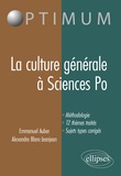 Emmanuel Auber et Alexandra Blanc-Jeanjean - La culture générale à Sciences Po.