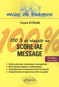 Franck Attelan - 100% de réussite au Score IAE Message.