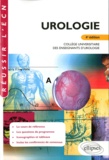 Bertrand Doré et Louis Sibert - Urologie - Collège universitaire des enseignants d'urologie.