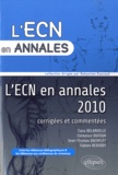 Clara Delaruelle et Clémence Dufour - L'ECN en annales 2010.
