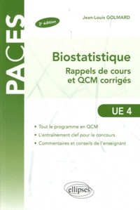 Jean-Louis Golmard - Biostatistique UE4 - Rappels de cours et QCM corrigés.