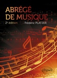Frédéric Platzer - Abrégé de musique.