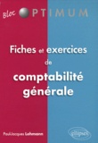 Paul-Jacques Lehmann - Fiches & exercices de comptabilité générale.